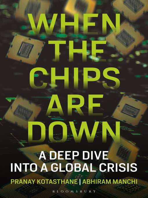 Title details for When the Chips Are Down by Pranay Kotasthane - Available